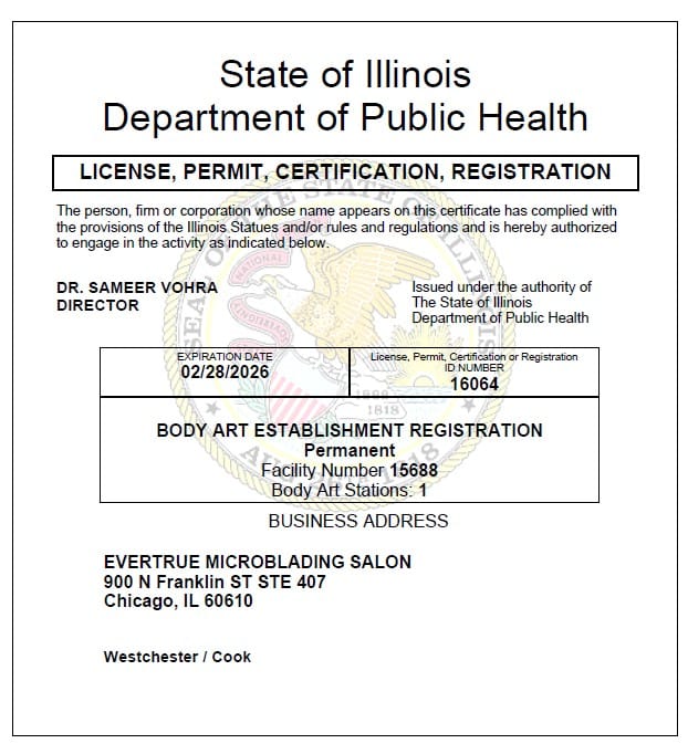 Illinois Department of Public Health license for "Evertrue Microblading Salon" in Chicago, certifying body art establishment registration and commitment to Beauty Care and After care Tips, issued 02/28/2022.