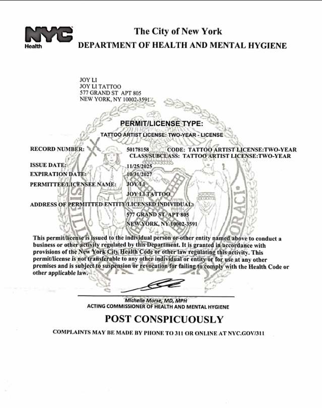 A New York City Health Department tattoo artist license for Joy Li at 57 Grand St, issued 11/25/2023 and expiring 11/24/2025, permit number 518185. Beauty care and after care tips provided with every session.